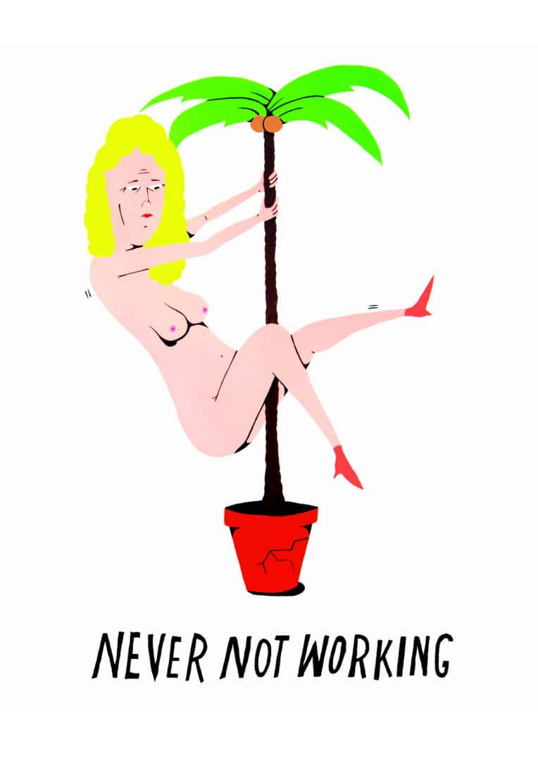 'Never Not Working' by Kelly Rule