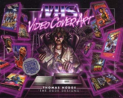 'VHS Video Cover Art: 1980s to the Early 1990s' book by Tom Hodge | The Dude Designs