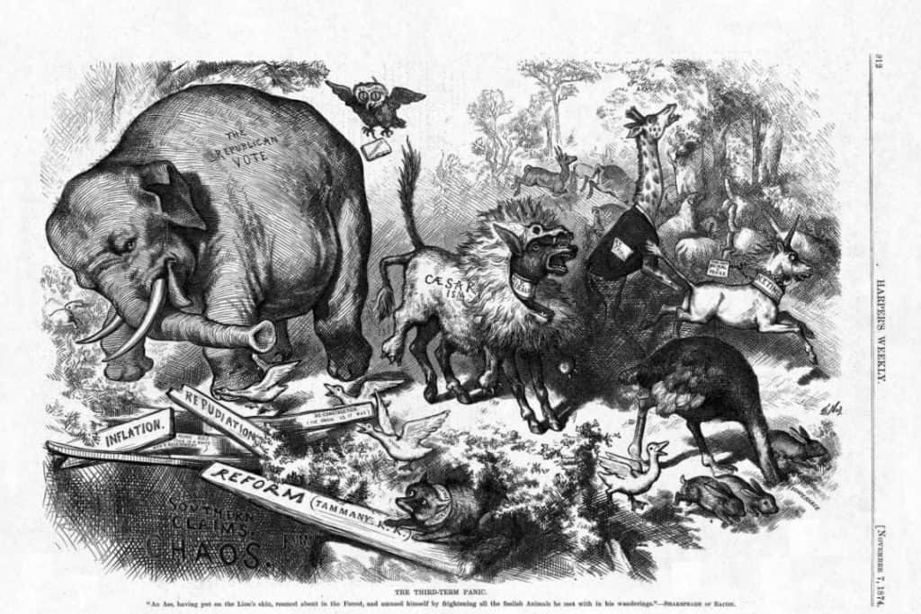 “The Third Term Panic: An ass, having put on the Lion’s skin, roamed about in the forest, and amused himself by frightening all the foolish Animals he met with in his wanderings.” Thomas Nast for Harper's Weekly, 1874.