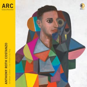 ARC by Anthony Roth Costanzo (cover art by George Condo)